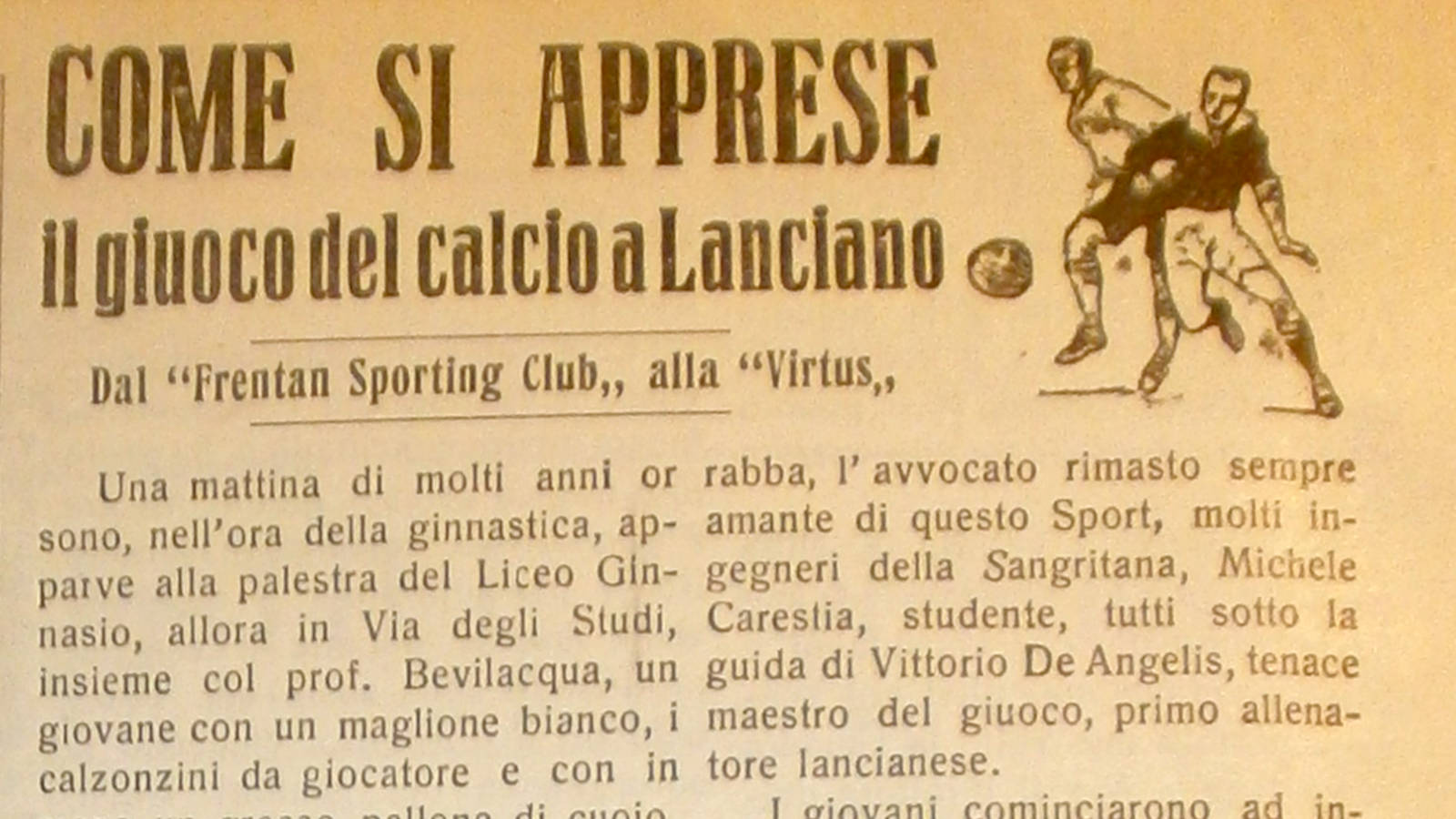 Come si apprese il giuoco del calcio a LancianoDal “Frentan Sporting Club„ alla “Virtus„